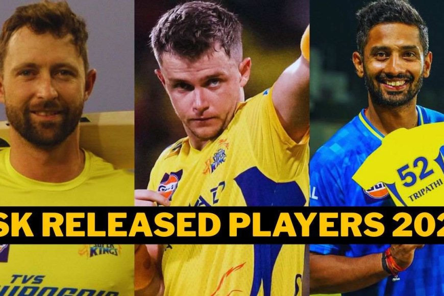 CSK Released Players 2026