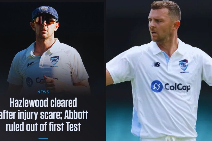 Hazlewood & Abbott Injured Just Days Before Ashes 2025 | {PC: X}
