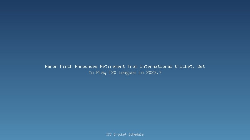 Aaron Finch