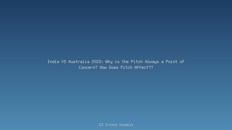 India VS Australia
