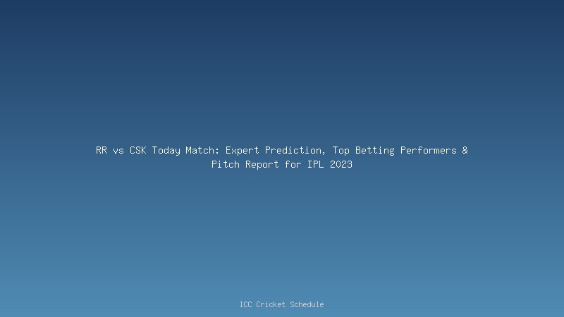 CSK VS RR winning probability