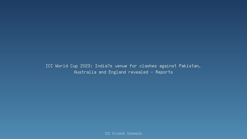 ICC World Cup 2023