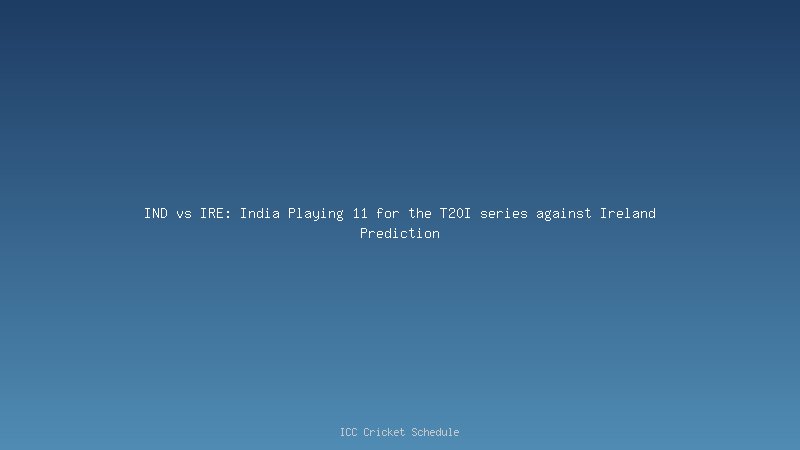 IND vs IRE