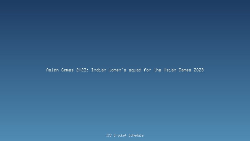BAN-W vs IND-W 2023: India Women defeated Bangladesh by 7 Wickets in the 1st T20I