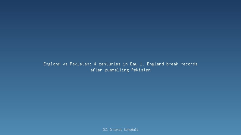 England vs Pakistan 2022