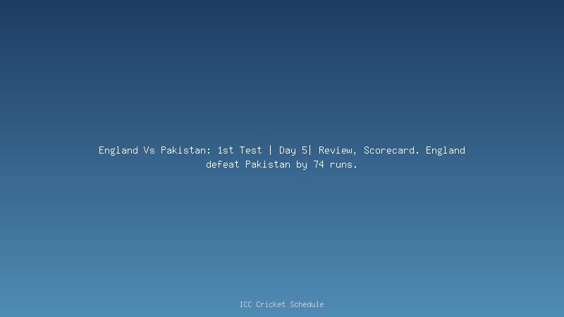 England vs Pakistan test