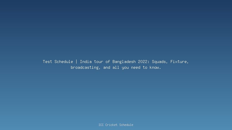 Bangladesh Test Squad against India Announced, India tour of Bangladesh 2022 Test Squad